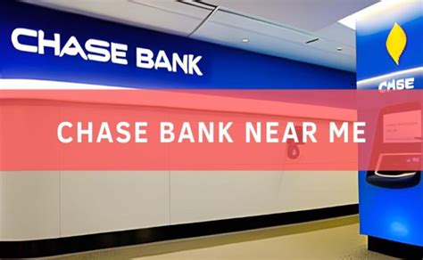 chase bank near me